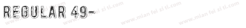 regular 49字体转换